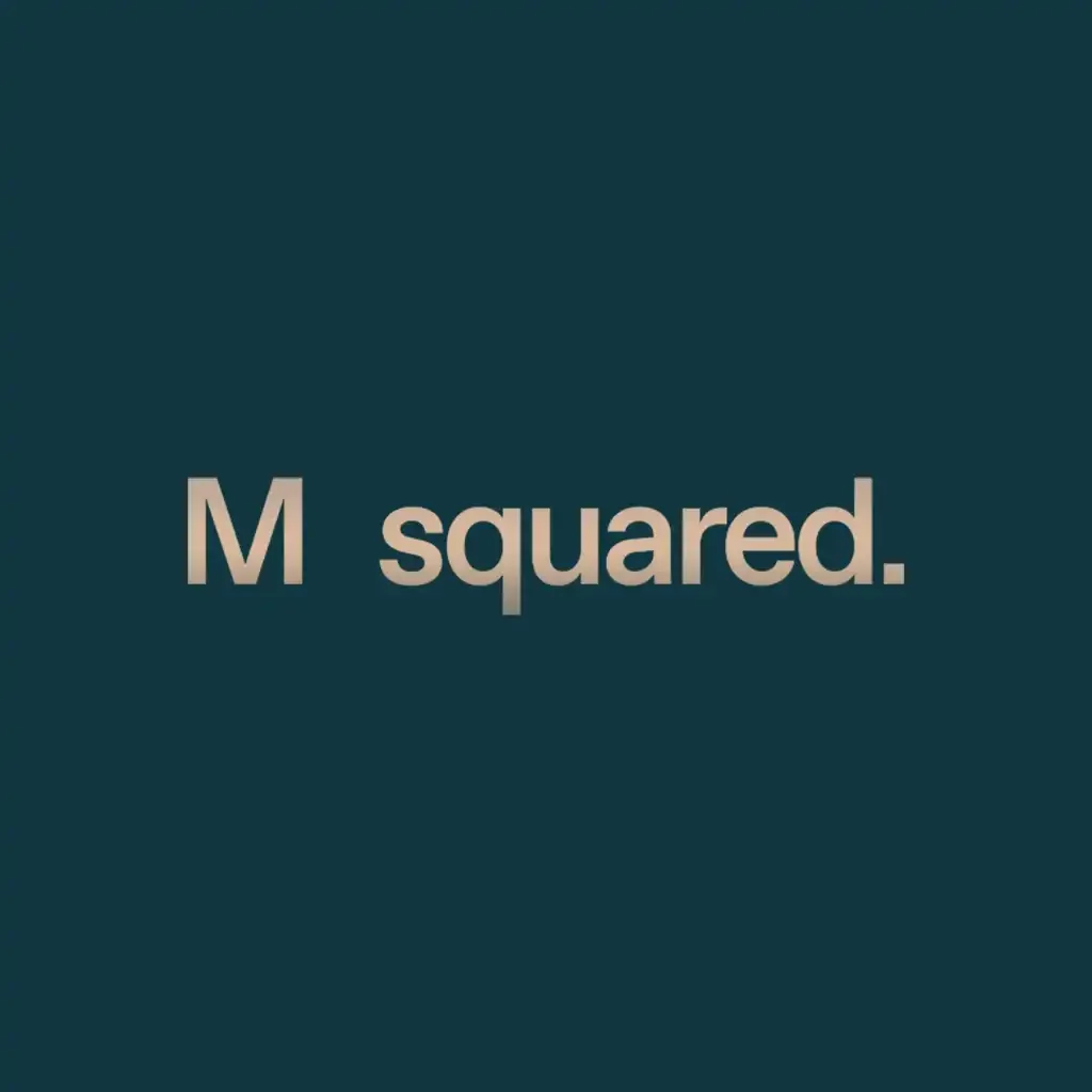 M Squared Developments